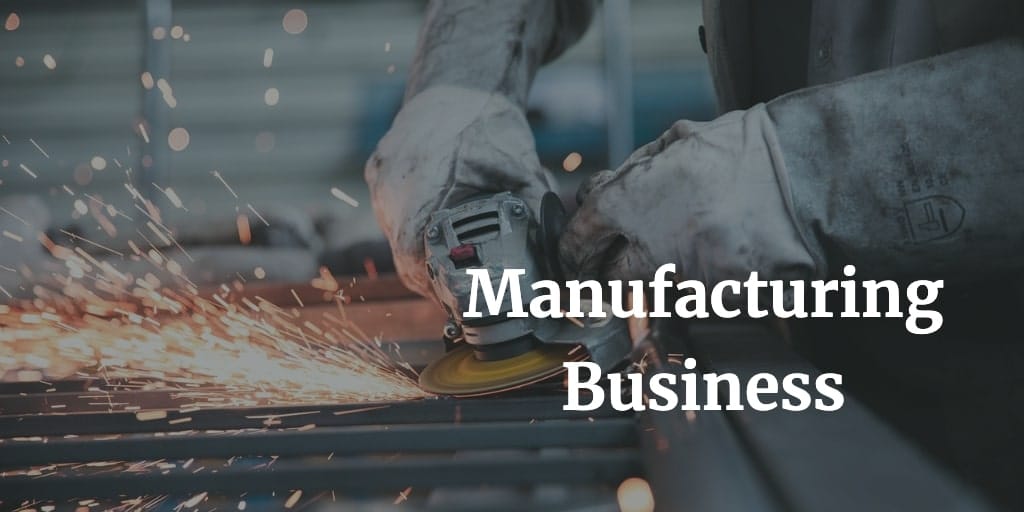 manufacturing business in India