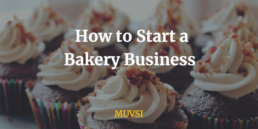 how to start a bakery business in India
