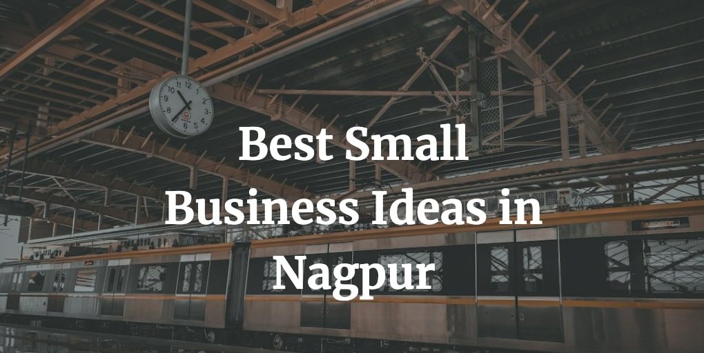 best business ideas in Nagpur