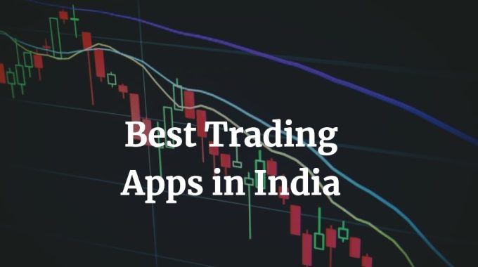 best trading apps in India