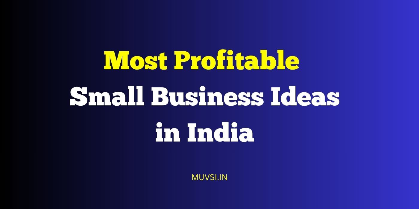 most profitable small business ideas in india