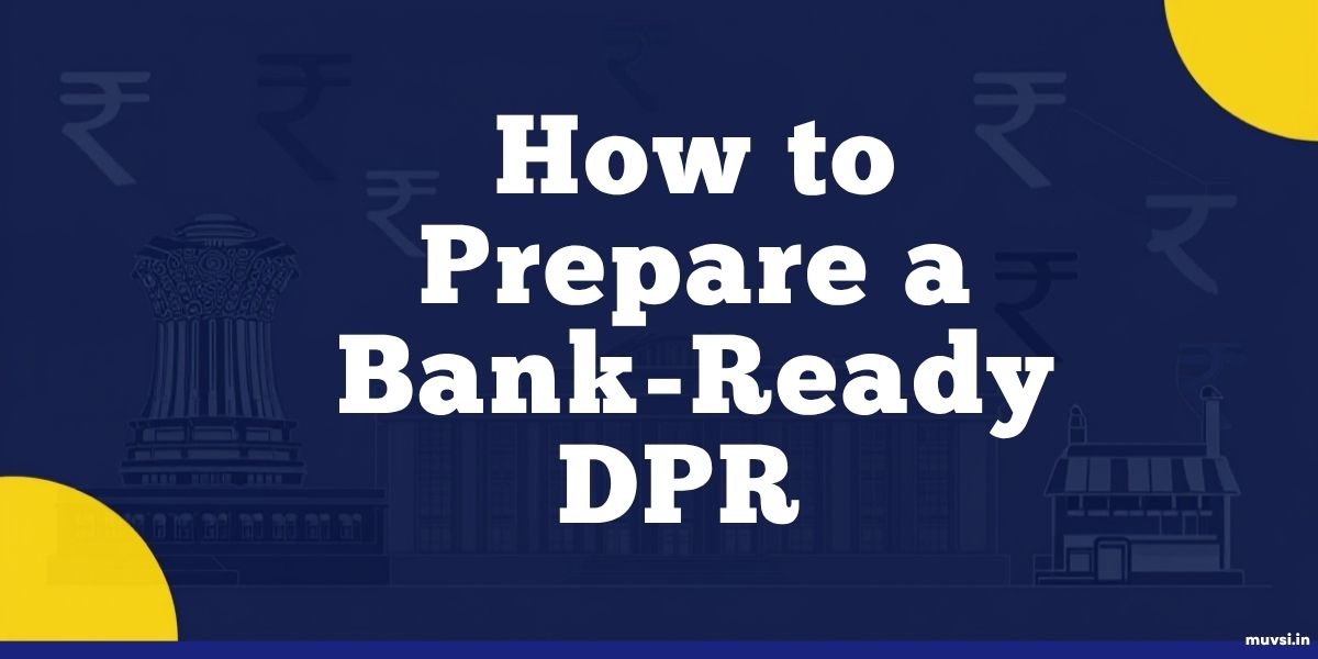 how to prepare a bank ready DPR